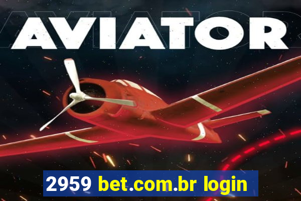 2959 bet.com.br login